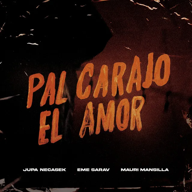 Pal Carajo el Amor - Remix