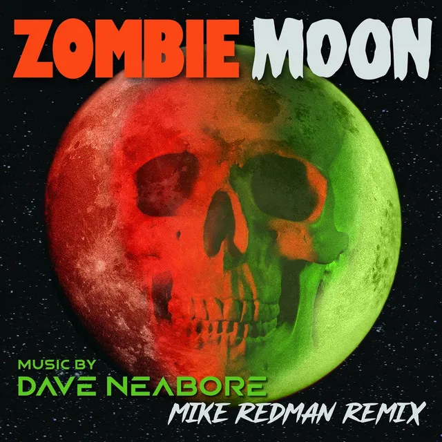 Zombie Moon (Mike Redman Remix)