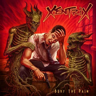 Bury the Pain by Xentrix