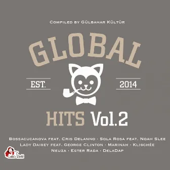 Global Hits, Vol. 2 (Compiled by Gülbahar Kültür) by Gülbahar Kültür