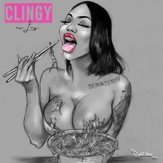 CLINGY by Slimm Pusha