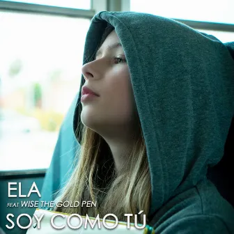 Soy Como Tú by Ela