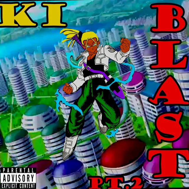 KI BLAST Pt. 2