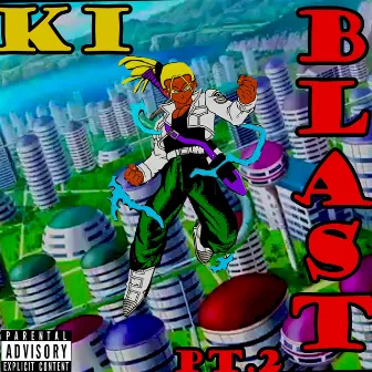 KI BLAST Pt. 2 by Eternal_sole