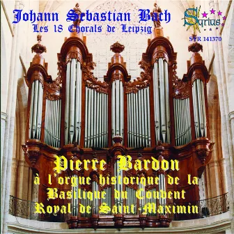 Bach: Chorals de Leipzig by Pierre Bardon