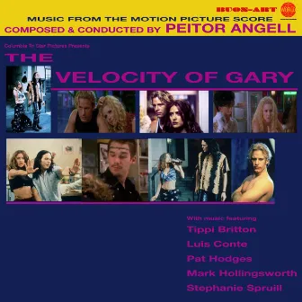 The Velocity of Gary (Original Soundtrack) by Peitor Angell