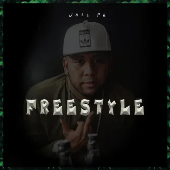 Freestyle, Vol. 1 by Joel Pz