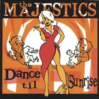 Dance til Sunrise by Majestics