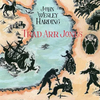 Trad Arr Jones by John Wesley Harding