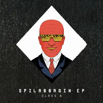 Spilaborgin EP by Class B