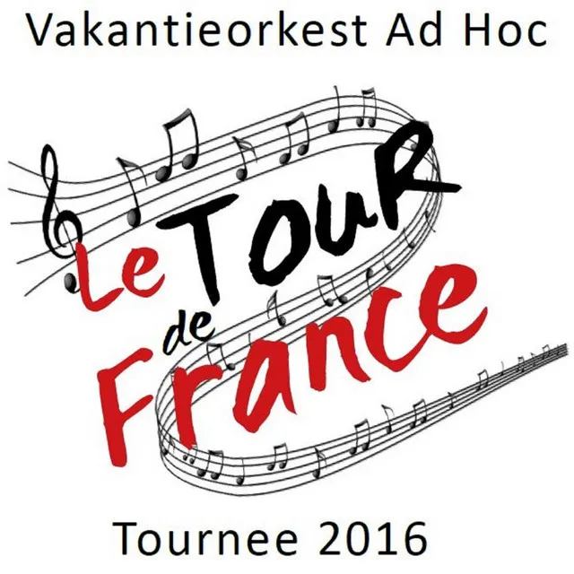 Le Tour de France (Tournee 2016)