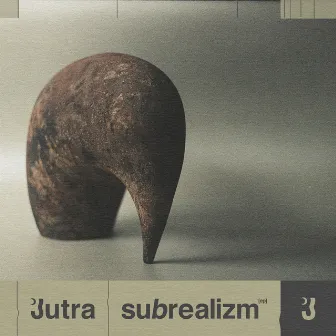 Subrealizm by Jutra