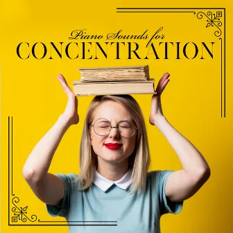 Piano Sounds for Concentration - Instrumental Jazz Music Thanks to Which it is Easier to Remember Information Needed to Pass Exams, Brain Stimulation, Intense Study Session by Exam Study Piano Music Guys