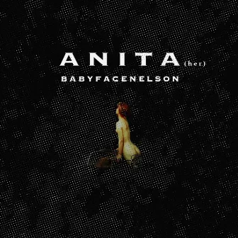 Anita (Babyface Nelson) by The Bhagboyz