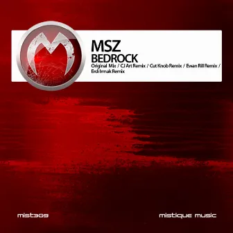 Bedrock by MSZ