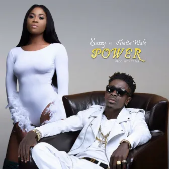 Power (feat. Shatta Wale) by Eazzy