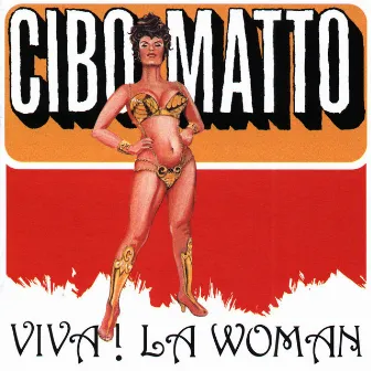 Viva! La Woman by Cibo Matto