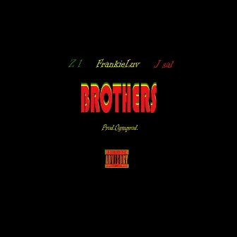 Brothers by Z1