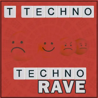 Techno Rave by T Techno