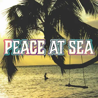 Peace at Sea by Ocean Spa Music