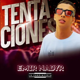 Tentaciones by Emir Nadyr