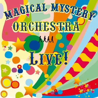 Orchestra Live! by Magical Mystery