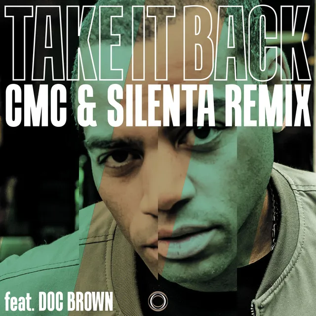 Take It Back (CMC & Silenta Remix)