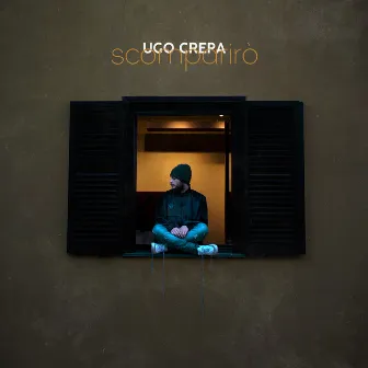 Scomparirò by Ugo Crepa