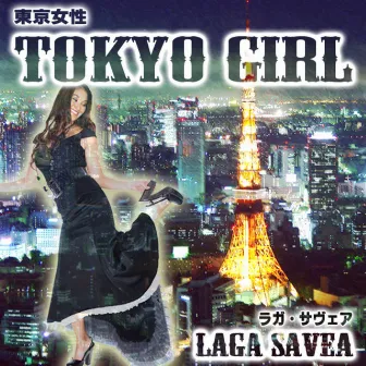 Tokyo Girl (U.S. Mix) by Laga Savea