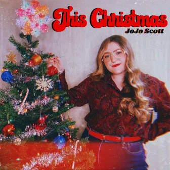 This Christmas by JoJo Scott