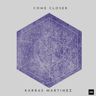 Come Closer by Karras Martinez