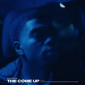 The Come Up by Unknown Artist