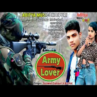 Army Lover by Anchal