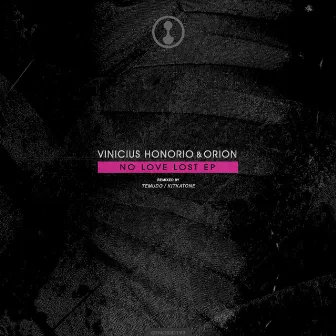 No Love Lost EP by Vinicius Honorio