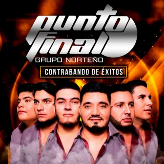 Contrabando de Éxitos by Punto Final