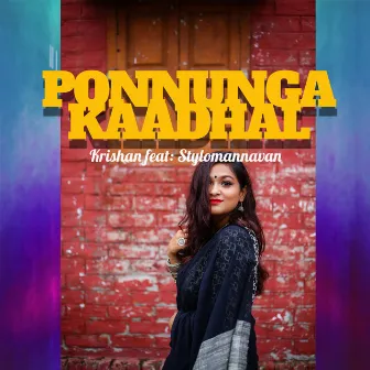 Ponnunga Kaadhal by Krishan