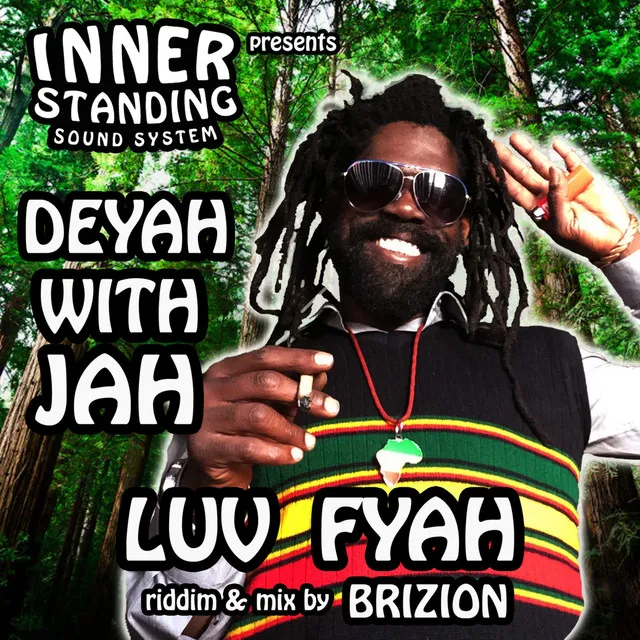 Deyah With Jah