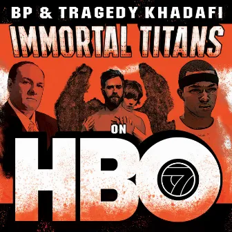 Immortal Titans on HBO by BP Infinite