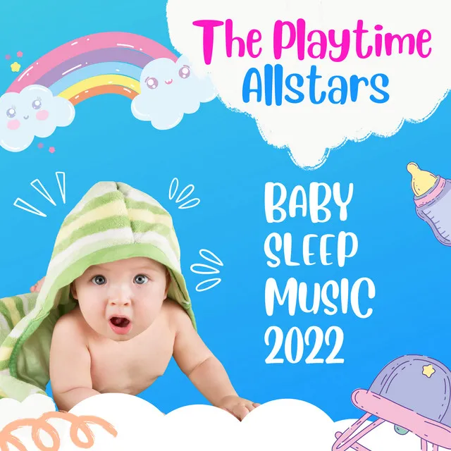 Baby Sleep Music 2022