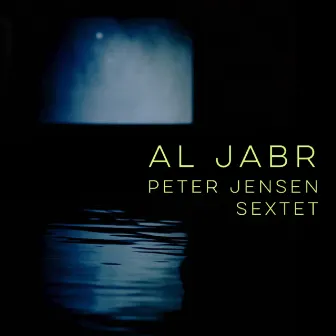 Al Jabr by Peter Jensen