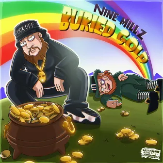 Buried Gold by Nine Millz