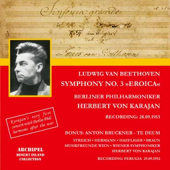 Herbert von Karajan his first concert with the Berliner Philharmoniker after the War - Beethoven Symphony No. 3 by Hans Braun