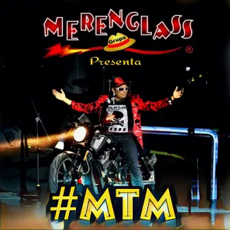 #MTM (En Vivo Desde el Metropólitan) by Merenglass Grupo