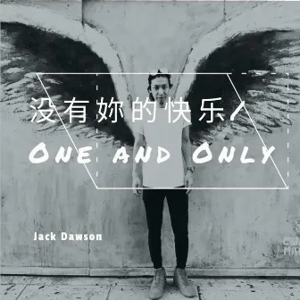 One and Only-Jack Dawson by Jack Dawson