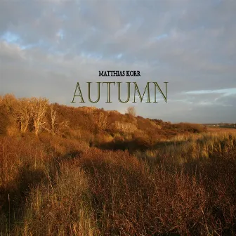 Autumn Ep by Matthias Korr