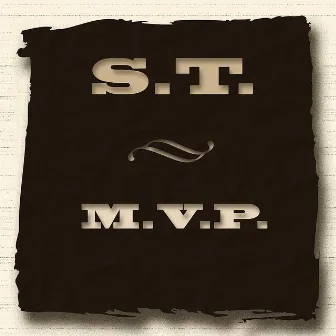 M.V.P. - Single by S.T.