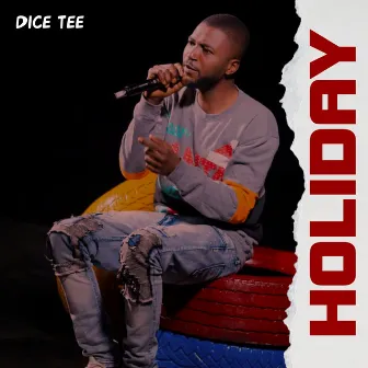 Holiday by Dice Tee