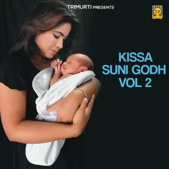 Kissa Suni Godh Vol 2 by Sadhana