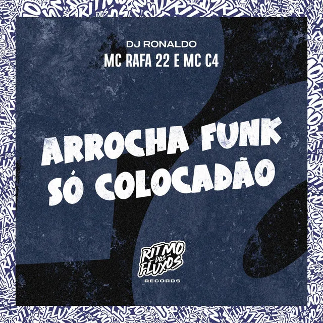 Arrocha Funk Só Colocadão