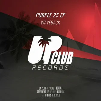 Purple 25 EP by WAVEBACK